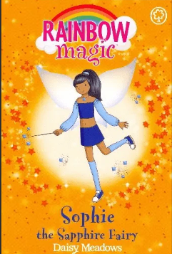 Rainbow Magic : Sophie the Sapphire Fairy - Jewel Fairies Book 6