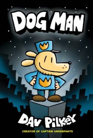 DogMan Book1 (Hardcover) by Dav Pilkey