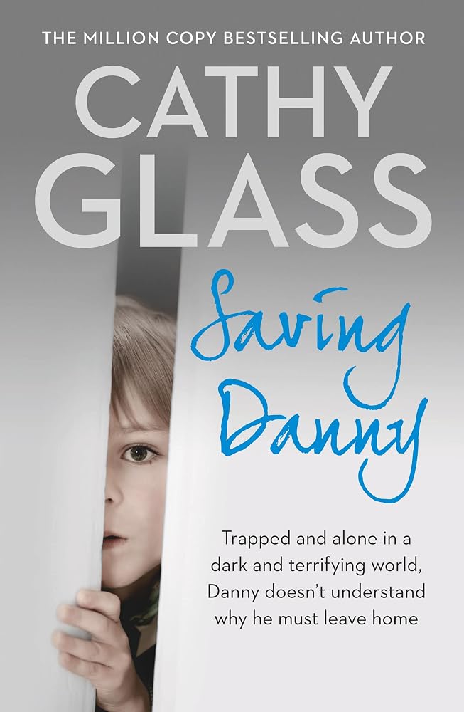 Saving Danny: A Powerful Non-Fiction Memoir of Fostering and Family Struggles cover image