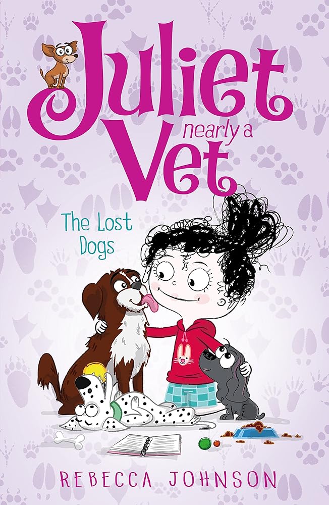 Lost Dogs (7) (Juliet, Nearly a Vet) cover image
