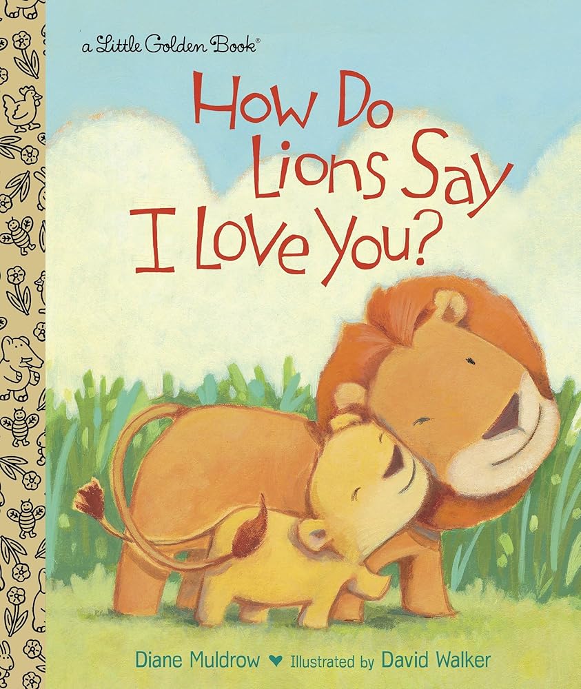 How Do Lions Say I Love You? (Little Golden Book) cover image