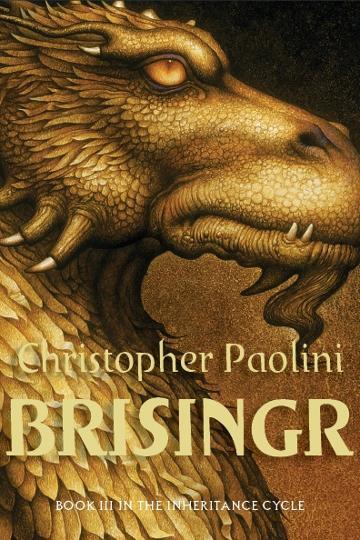 Inheritance Cycle Series :Brisingr Book 3