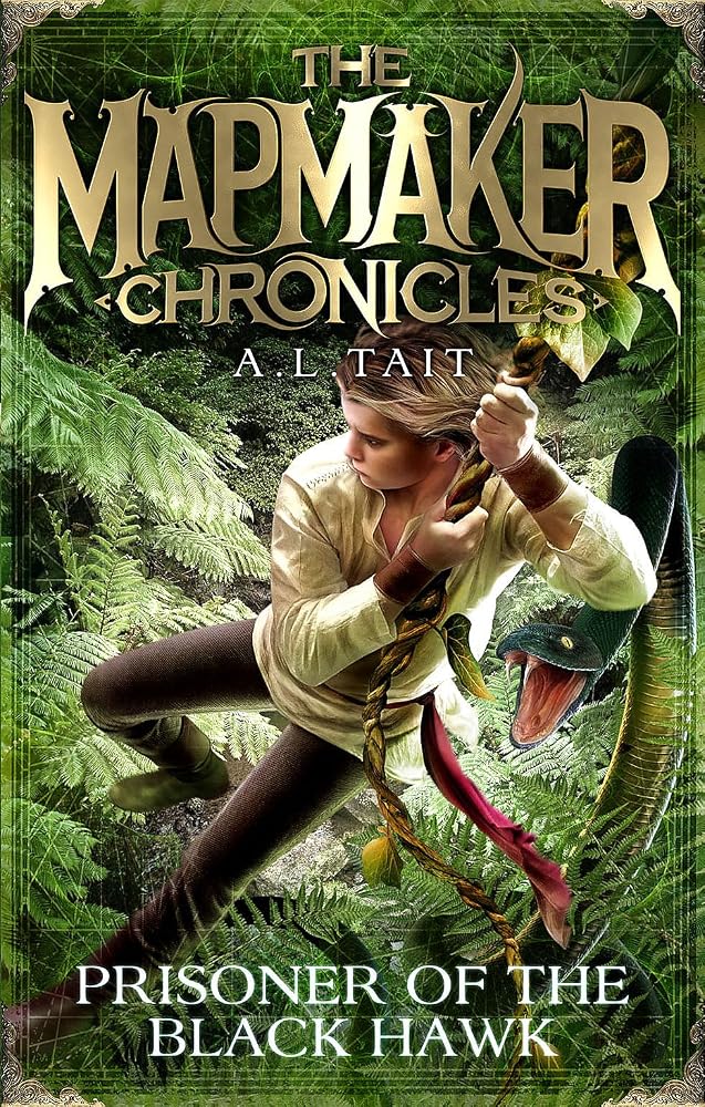 Prisoner of the Black Hawk: Mapmaker Chronicles Book 2 - the bestselling series for fans of Emily Rodda and Rick Riordan (The Mapmaker Chronicles) cover image