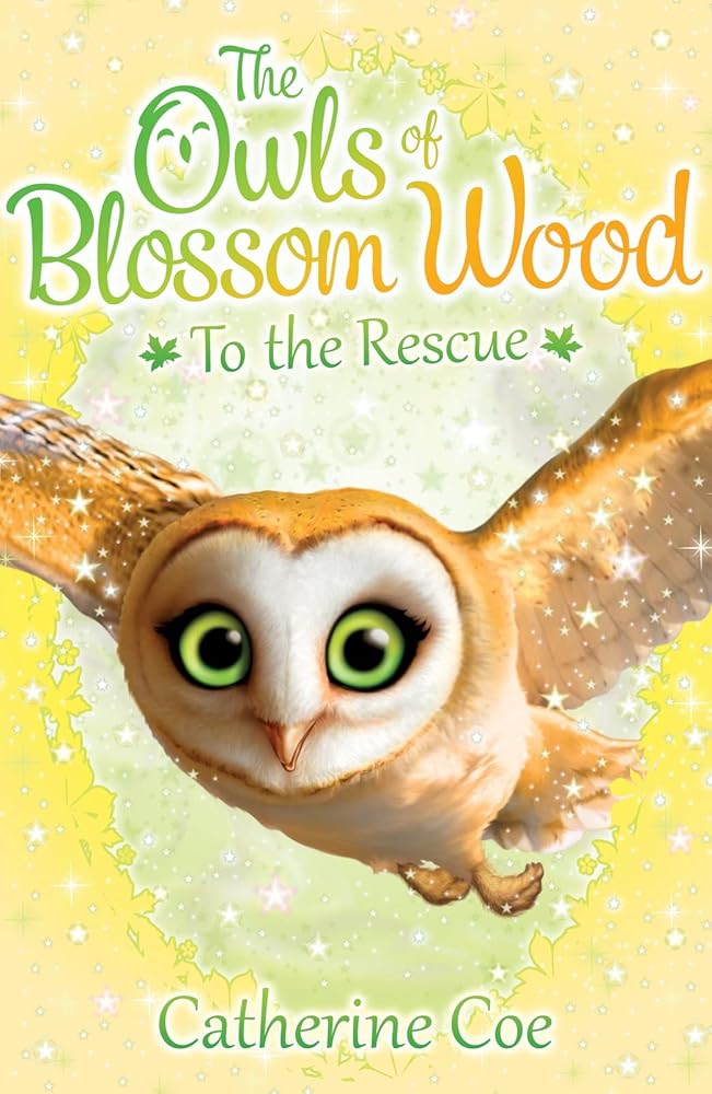 The Owls of Blossom Wood: To the Rescue cover image
