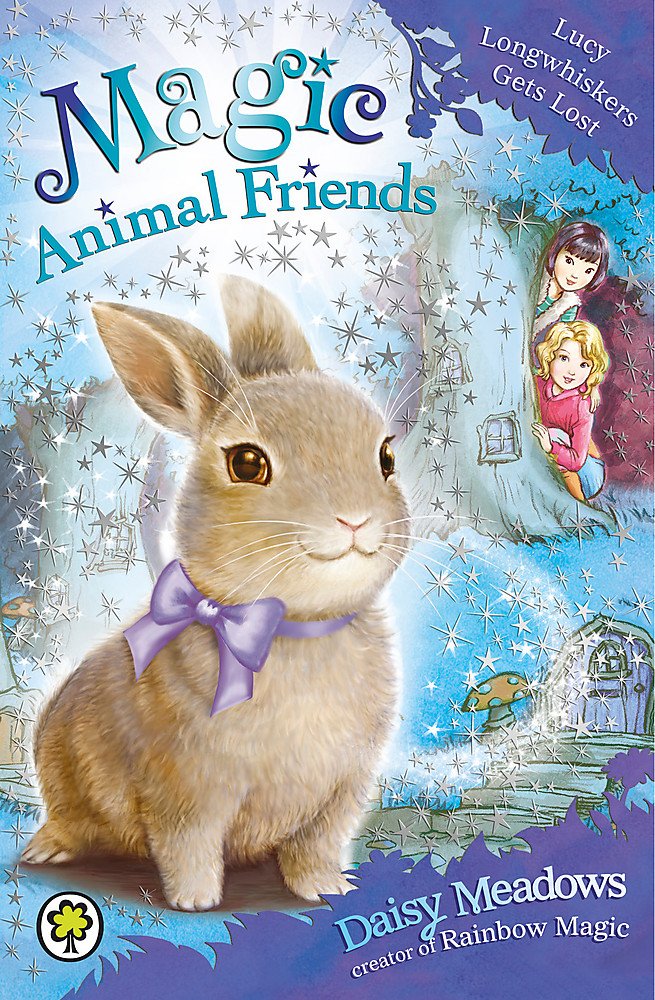 Magic Animal Friends: Lucy Longwhiskers Gets Lost: Book 1 cover image