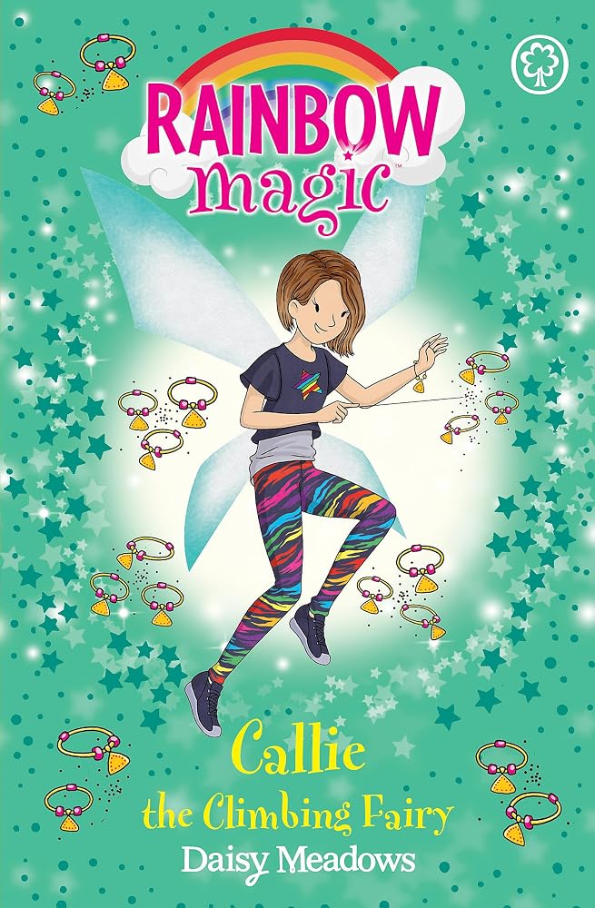 Rainbow Magic: Callie the Climbing Fairy: The After School Sports Fairies Book 4 cover image