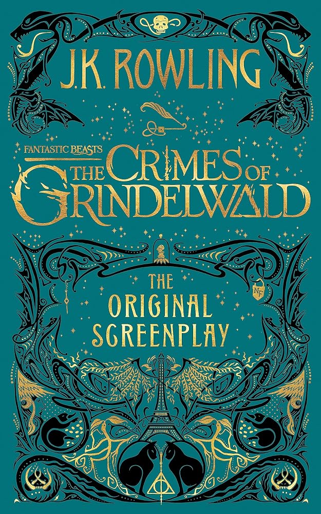 Fantastic Beasts: The Crimes of Grindelwald - The Original Screenplay cover image