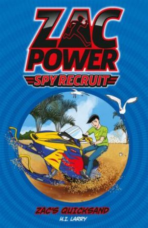 Zac Power Spy Recruit : Zac's Quicksand - Paperback