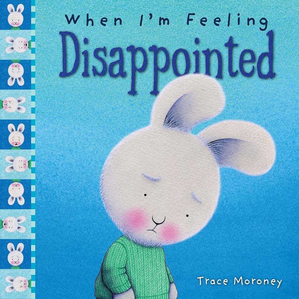 When I'm Feeling Disappointed (The Feelings Series) cover image