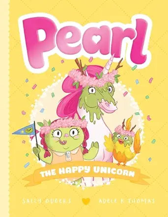 The Happy Unicorn (Pearl 4) cover image