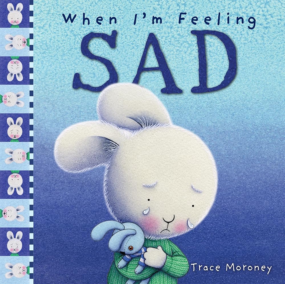 When I'm Feeling Sad (The Feelings Series) cover image