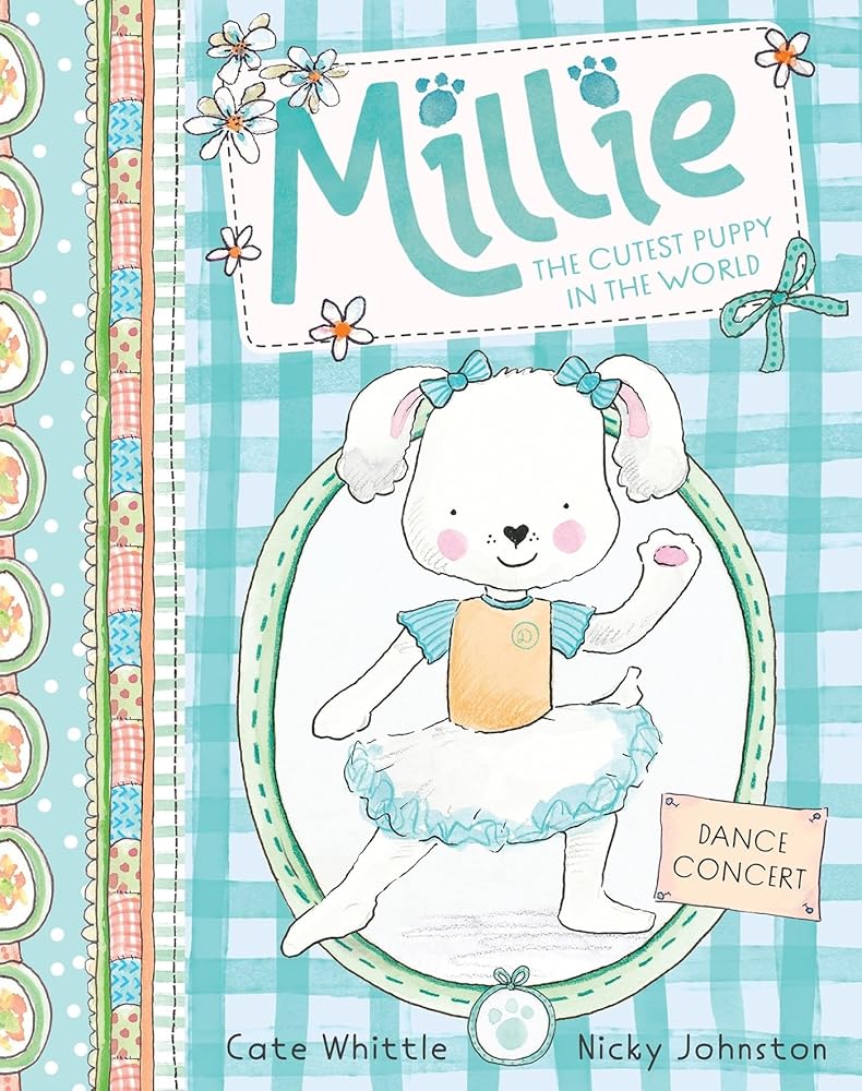 Dance Concert (Millie: The Cutest Puppy in the World #2) cover image