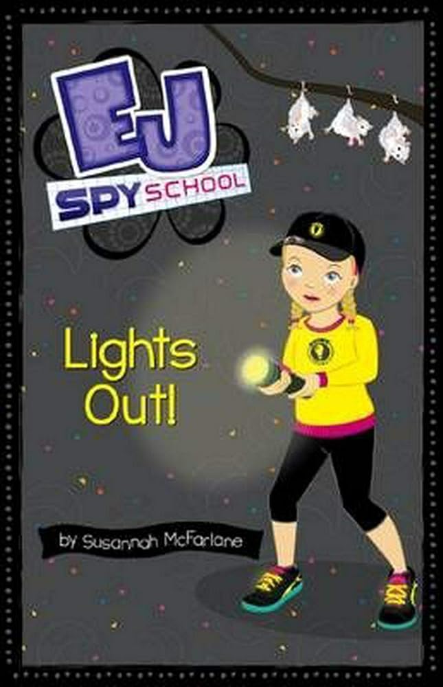 EJ Spy School: #8 Lights Out! cover image
