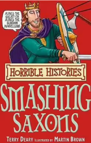 Horrible Histories: Smashing Saxons