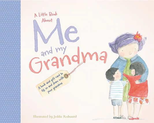 A Little Book About Me and My Grandma