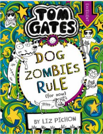 Tom Gates : Dog Zombies Rule