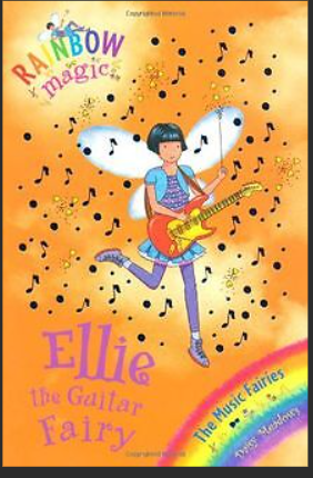 The Rainbow Magic : Ellie the GuitarFairy : The Music Fairies-Book 65