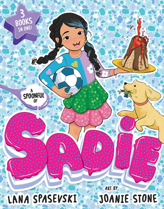 Sadie : A Spoonful of Sadie