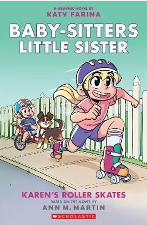 Baby-Sitters Little sister : Karen's Roller Skates (Graphic Novel)