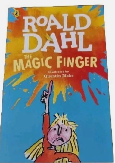 Roald Dahl : The Magic Finger