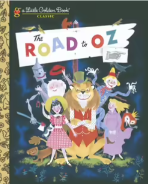 Little Golden Book : The Road to Oz