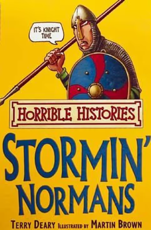 Horrible Histories: Stormin' Normans