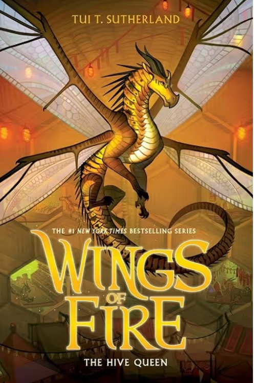 Wings of Fire : The Hive Queen - Book 12 - Hardcover
