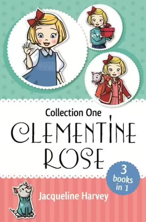 Clementine Rose Collection One- Paperback (3 books in 1 Vol)