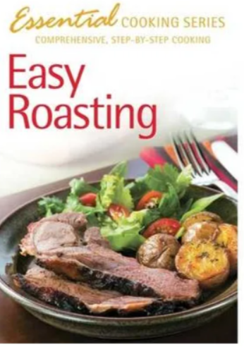 Essential Cooking Series : Easy Roasting