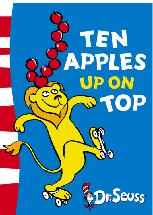 Dr Seuss : Ten Apples on Top