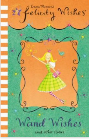 Felecity Wishes :  Wand Wishes