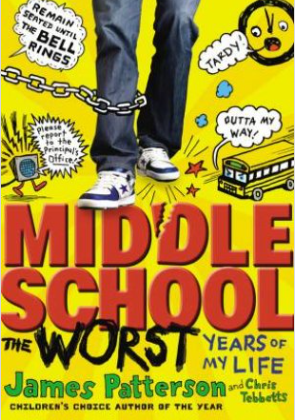 Middle School : The Worst Years of My Life Book 1 (Paperback)