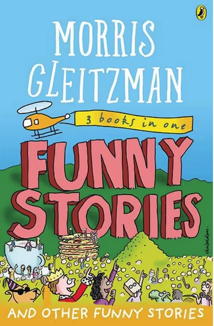 Funny Stories And Other Funny Stories (3 books in 1)