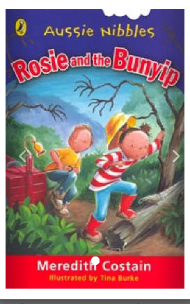 Aussie Nibbles: Rosie and the Bunyip