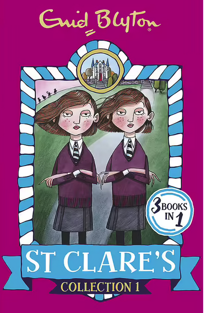 Enid Blyton : St Clare's - Collection 1 (3 books in 1 Vol)