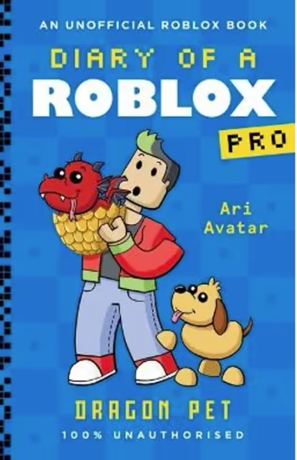 Diary of a Roblox Pro : Dragon Pet - Book 2