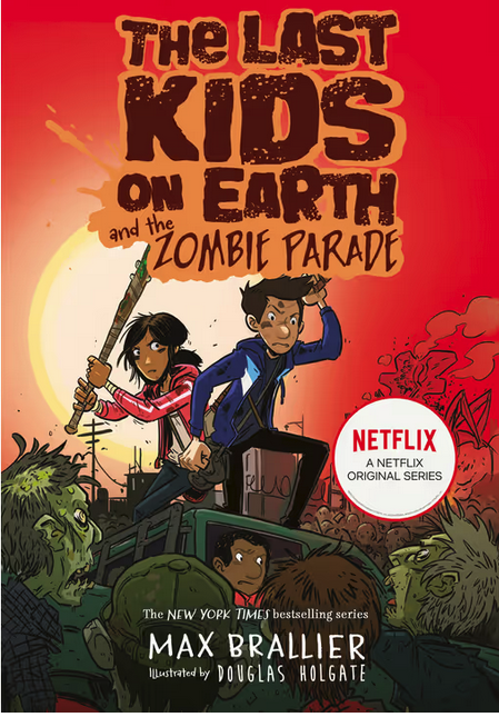 The Last Kids on Earth and the Zombie Parade - Book 2