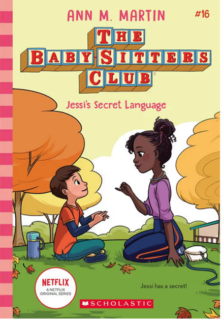 The Baby Sitters Club- Jessi's Secret Language Netflix Edition