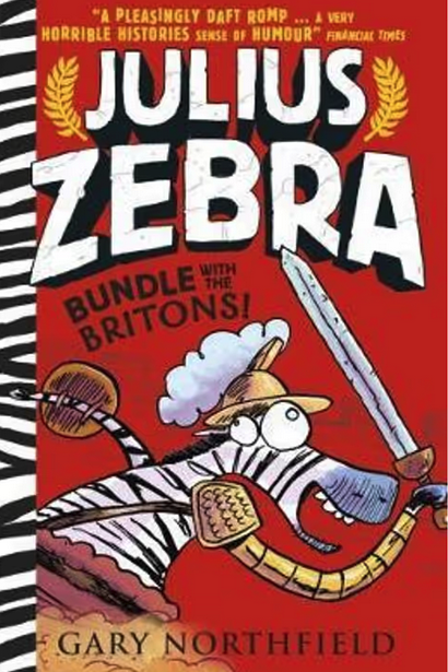 Julius Zebra : Bundle with the Britons - Hardcover