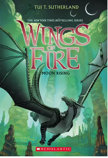 Wings of Fire : Moon Rising -Book 6