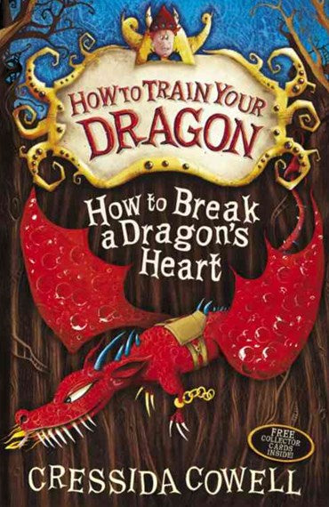 How to Train Your Dragon :How to Break a Dragon's Heart Book 8