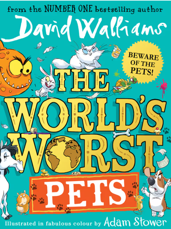 David Walliams :The World's Worst Pets