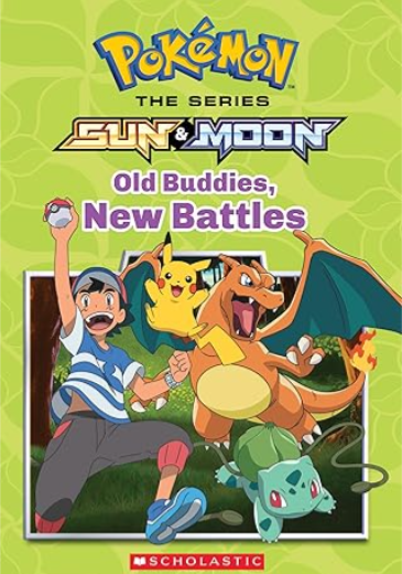 Pokemon -Sun & Moon : Old Buddies, New Battles
