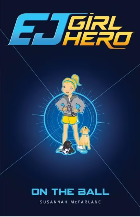 EJ Girl Hero : On the Ball