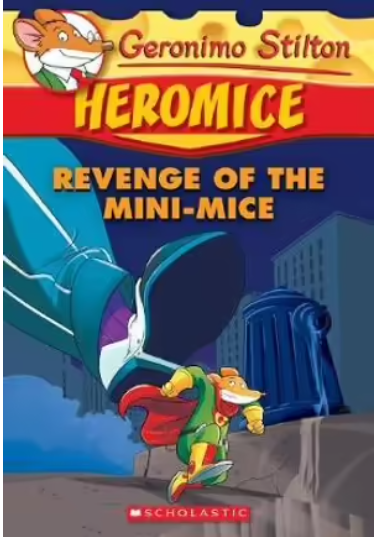 Geronimo Stilton: Heromice - Revenge of the Mini-Mice