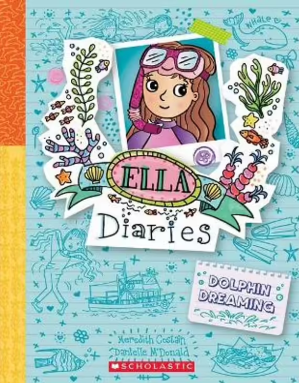 Ella Diaries: Dolphin Dreaming - Book 24
