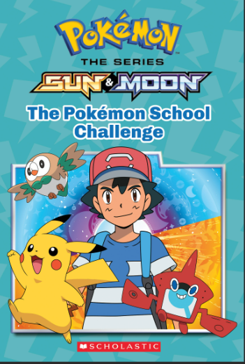Pokemon -Sun & Moon : The Pokemon School Challenge