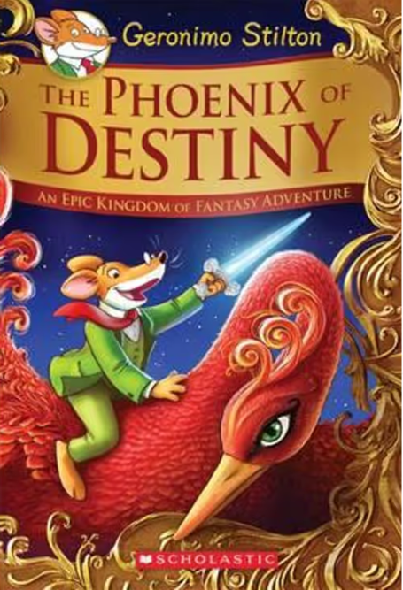 Geronimo Stilton : The Phoenix of Destiny