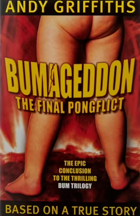 Andy Griffiths : Bumageddon The Final Pongflict