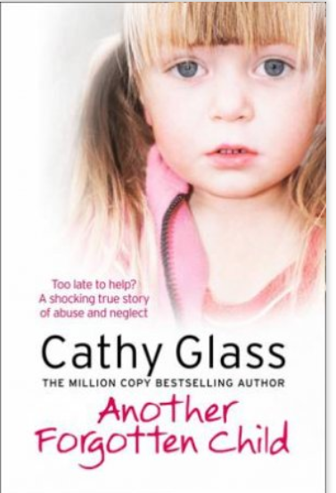 Cathy Glass : Another Forgotten Child